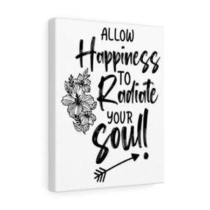 Scripture Sign  Happiness To Radiate Bible Verse Canvas Christian Wall Art Read